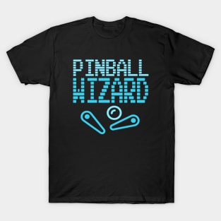 Pinball Wiz (Blue Edition) T-Shirt